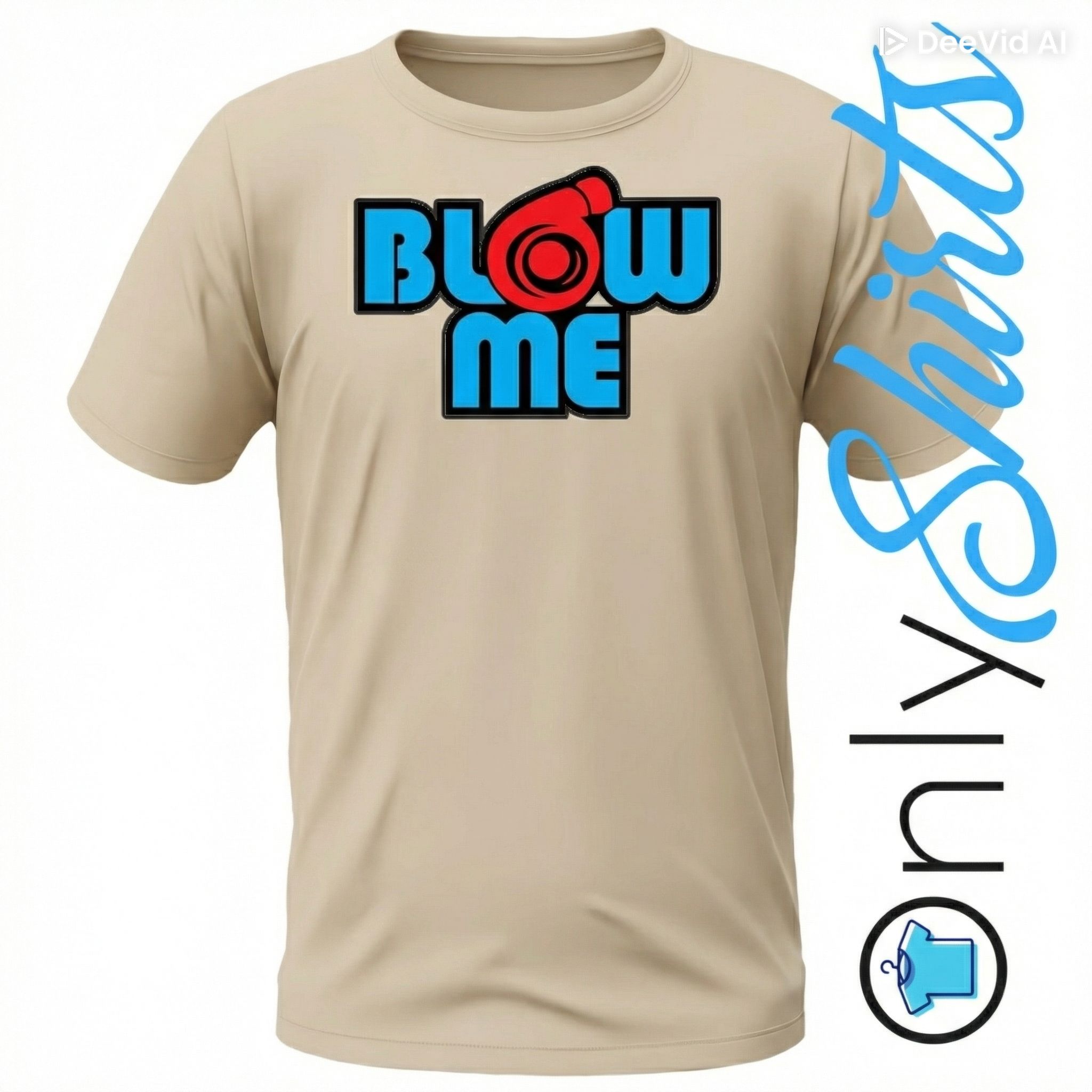 OnlyShirts Funny Range Blow Me