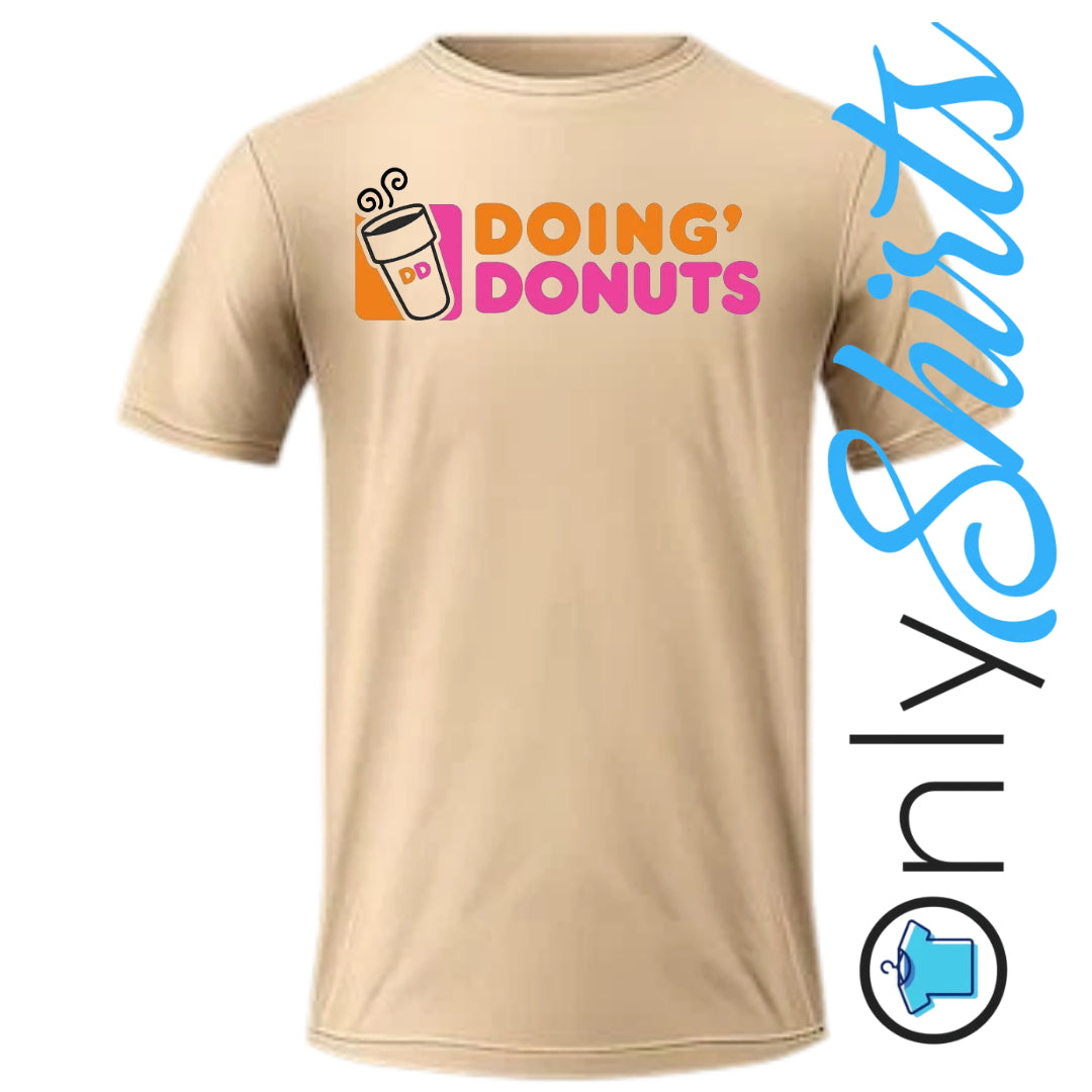OnlyShirts Funny Range Doing Donuts