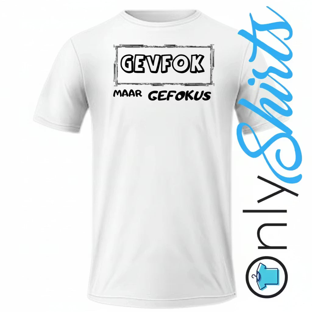 OnlyShirts Funny Range Gevfok