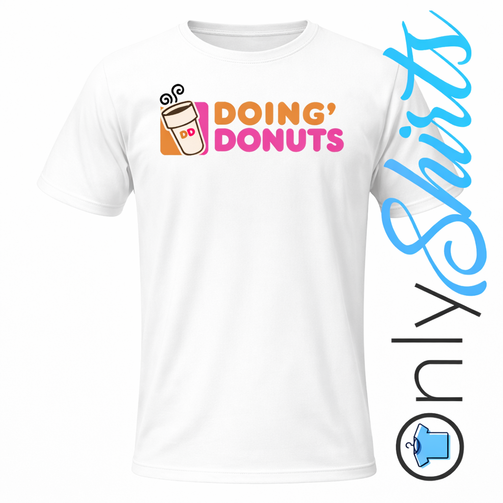 OnlyShirts Funny Range Doing Donuts